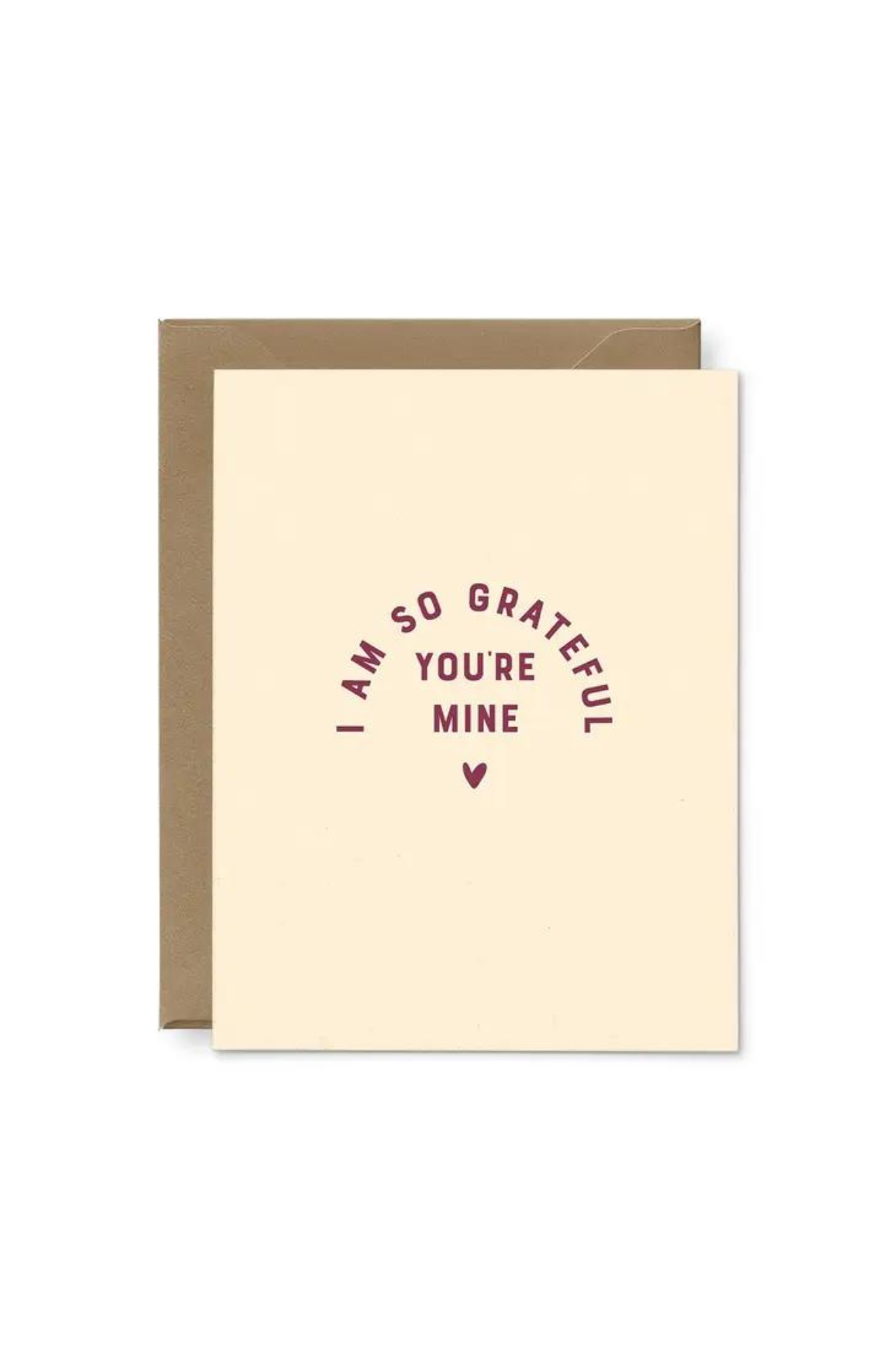 Grateful You're Mine Greeting Card